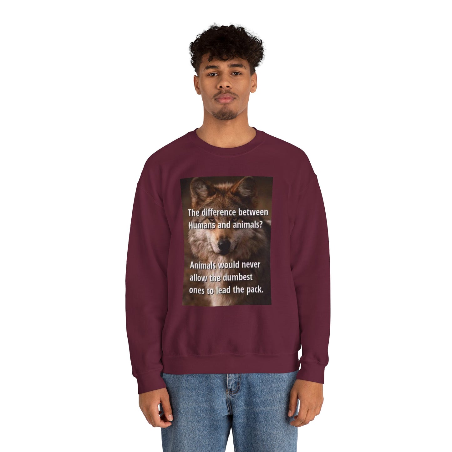 Inspirational Animal Quote Crewneck Sweatshirt - Laughing N Style