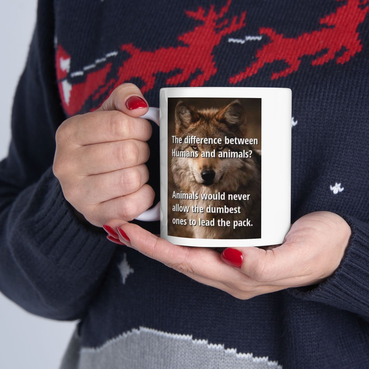 Inspirational Quote Ceramic Mug - 11oz & 15oz for Animal Lovers - Laughing N Style