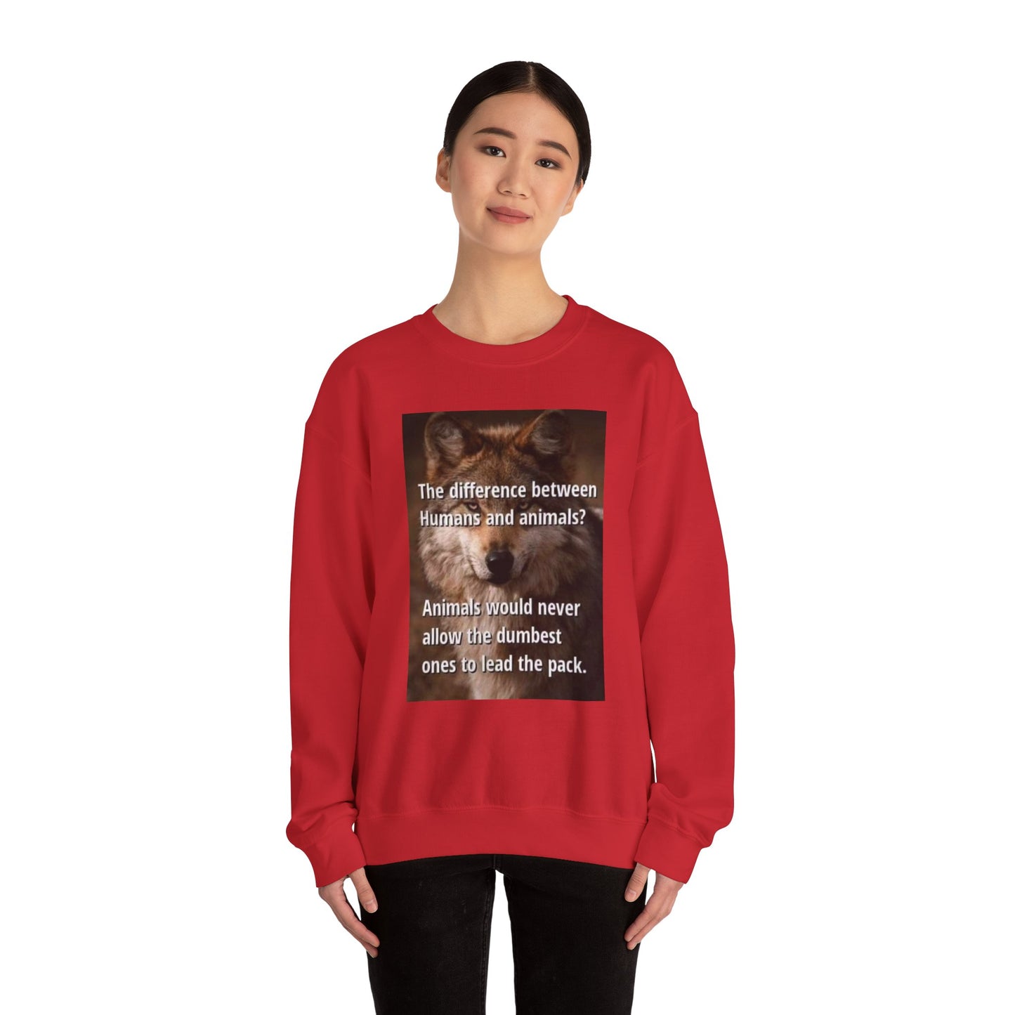 Inspirational Animal Quote Crewneck Sweatshirt - Laughing N Style