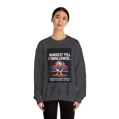 Hardest Pill I Swallowed Unisex Crewneck Sweatshirt - Emotional Comfort Wear - Laughing N Style 