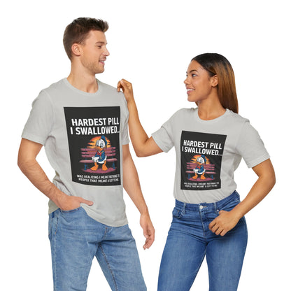 Hardest Pill Unisex Jersey Tee - Reflective Graphic T-Shirt for Thoughtful Wearers - Laughing N Style 