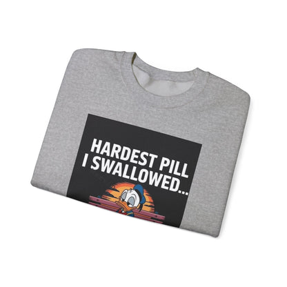 Hardest Pill I Swallowed Unisex Crewneck Sweatshirt - Emotional Comfort Wear - Laughing N Style 
