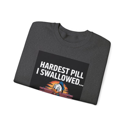 Hardest Pill I Swallowed Unisex Crewneck Sweatshirt - Emotional Comfort Wear - Laughing N Style 