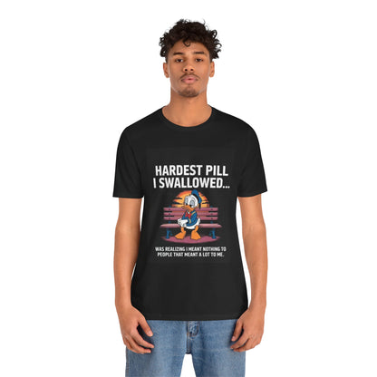 Hardest Pill Unisex Jersey Tee - Reflective Graphic T-Shirt for Thoughtful Wearers - Laughing N Style 