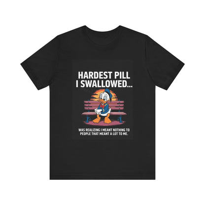 Hardest Pill Unisex Jersey Tee - Reflective Graphic T-Shirt for Thoughtful Wearers - Laughing N Style 